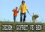 Dedem Gofret ve Ben