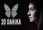 20 Dakika