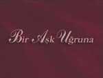 Bir Aşk Uğruna