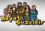 Hayat Güzeldir
