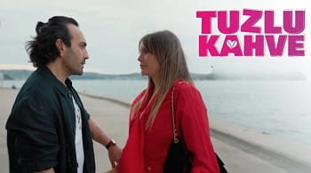 Tuzlu Kahve 6.Bölüm